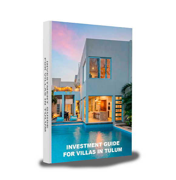 Investment guide for villas in tulum